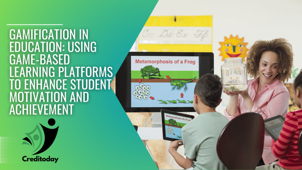 Gamification in Education Using Game-Based Learning Platforms to Enhance Student Motivation and Achievement